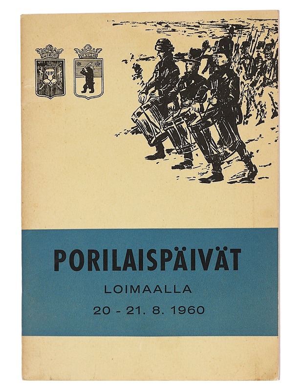 Porilaispäivät Loimaalla 20 - 21.8. 1960 - Historiakirjat - 10105444520 - 0