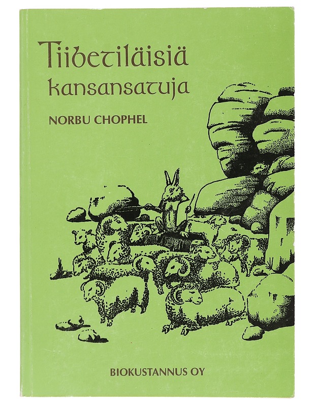 Tiibetiläisiä kansansatuja - Chophel, Norbu - Romaanit ja novellit - 10105444531 - 0