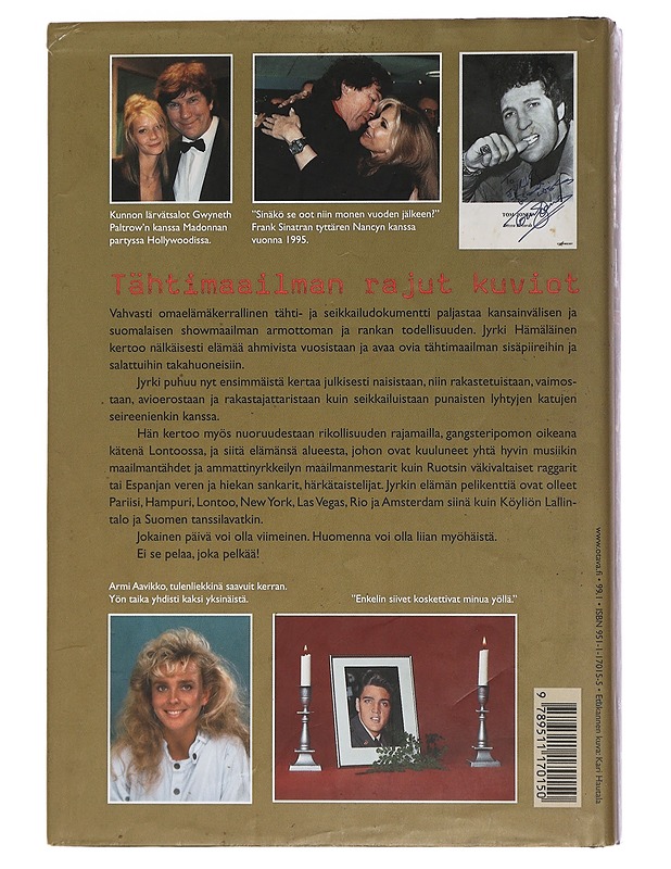 Seikkailija tämän maailman : kovilta kaduilta tähtien suosikiksi - Jyrki Hämäläinen - Elämäkerrat ja muistelmat - 10105444534 - 1