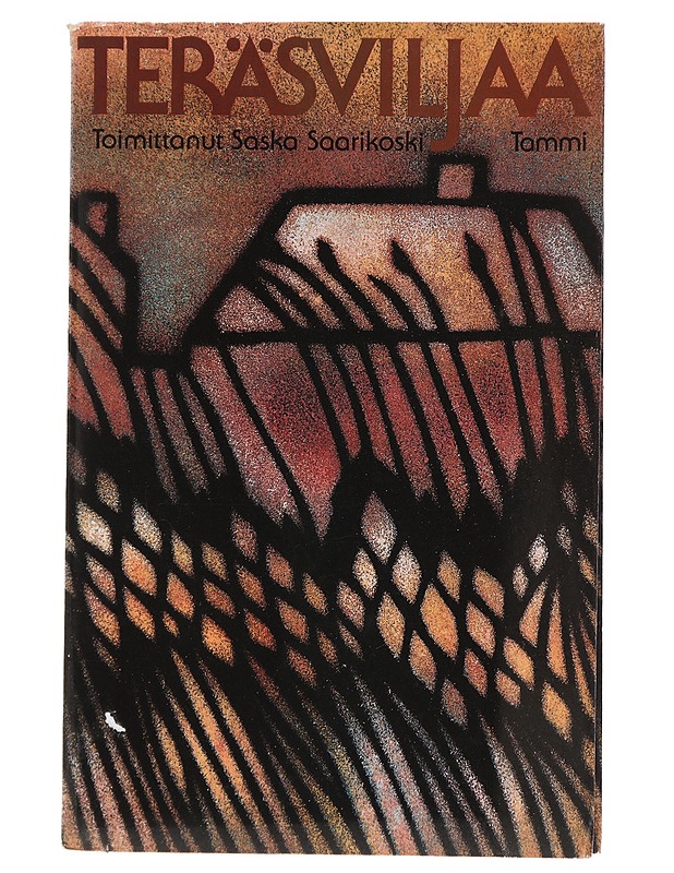 Teräsviljaa - Saska Saarikoski (toim.) - Romaanit ja novellit - 10105444545 - 0