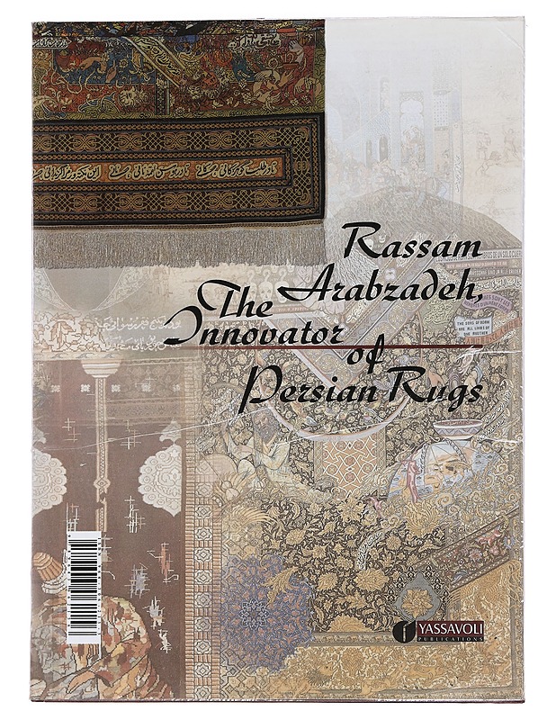 Rassam Arabzadeh, The innovator of Persian Rugs - Sarmadi, Abbas - Taide- ja kulttuurikirjat - 10105444554 - 0