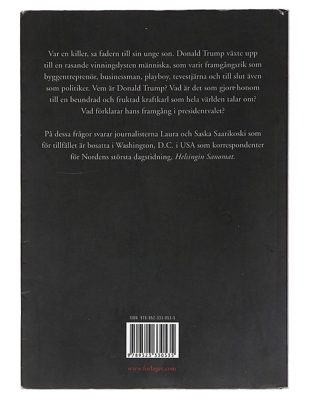 Trump och vredens Amerika - Saarikoski, Laura - Historiakirjat - 10105444552 - 1