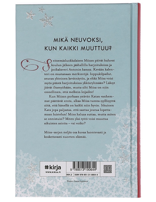 Miisa ja kaikkien aikojen kevät - Henna Helmi - Lastenkirjat - 10105444553 - 1