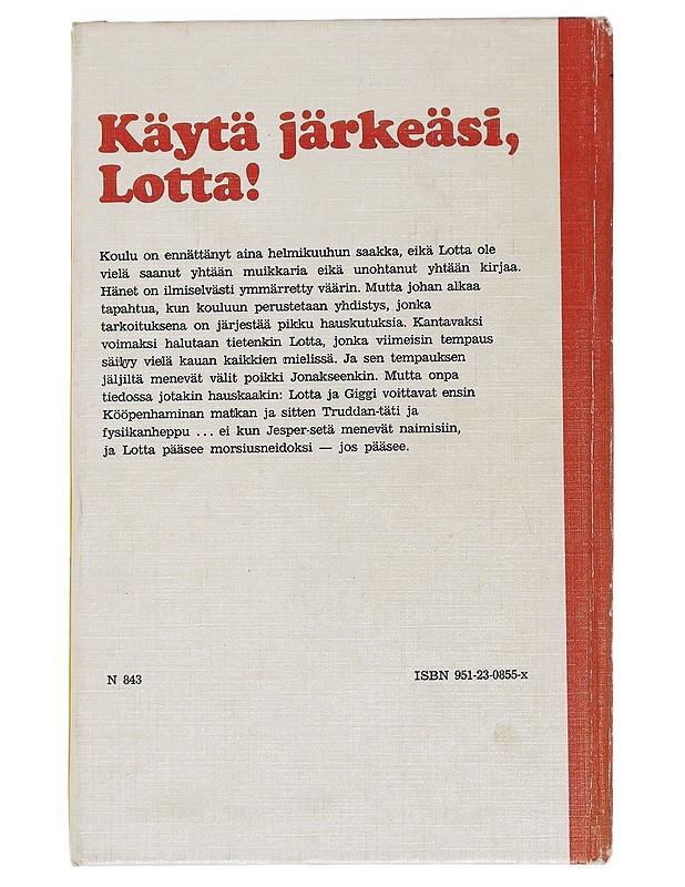 Käytä järkeäsi, Lotta - Merri Vik - Nuorten kirjat - 10105444561 - 1