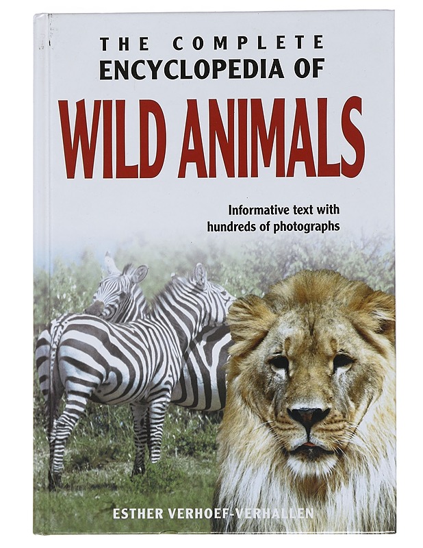 The complete encyclopedia of wild animals - Esther Verhoef-Verhallen - Lemmikki- ja luontokirjat - 10105444573 - 0