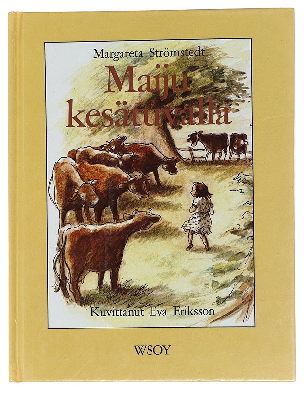 Maiju kesätuvalla - Margareta Strömstedt - Lastenkirjat - 10105444582 - 0