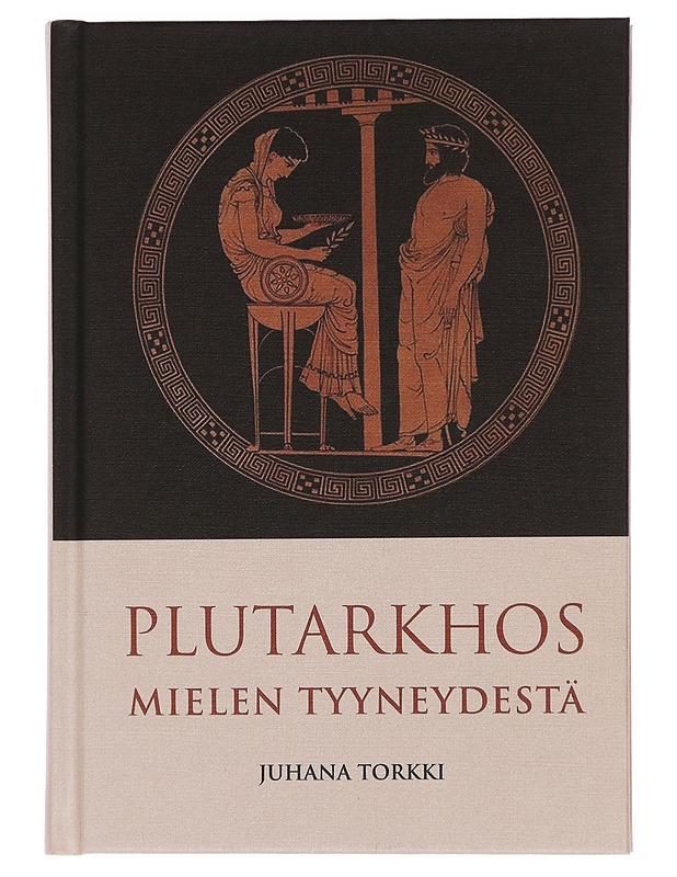 Mielen tyyneydestä - Plutarkhos - Tietokirjat ja oppaat - 10105444612 - 0