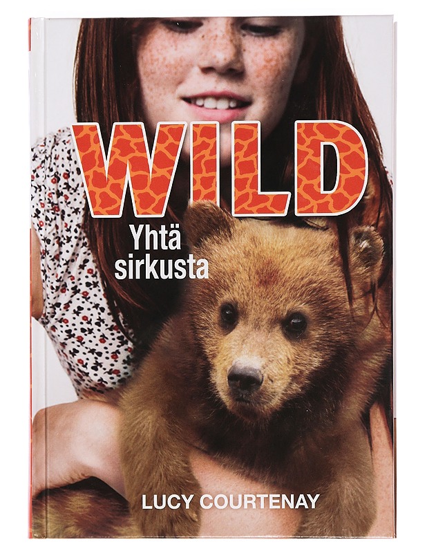 Yhtä sirkusta - Courtenay, Lucy - Nuorten kirjat - 10105444616 - 0