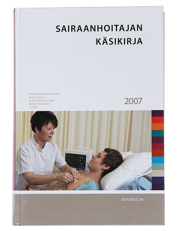 Sairaanhoitajan käsikirja - Mustajoki, Marianne - Tietokirjat ja oppaat - 10105444621 - 0
