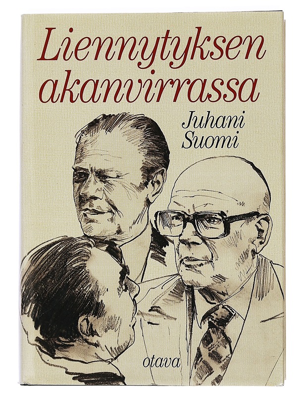 Liennytyksen akanvirrassa - Suomi, Juhani - Elämäkerrat ja muistelmat - 10105444625 - 0
