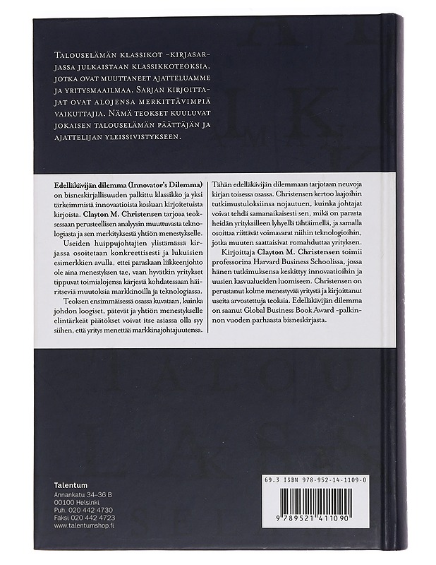 Edelläkävijän dilemma - Christensen, Clayton M. - Tietokirjat ja oppaat - 10105444632 - 1