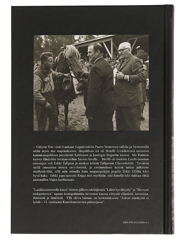 Veijo Toivonen : Laukka numerolle kuusi : hevosia, ihmisiä ja ilmiöitä - Harrastekirjat - 10105444638 - 1
