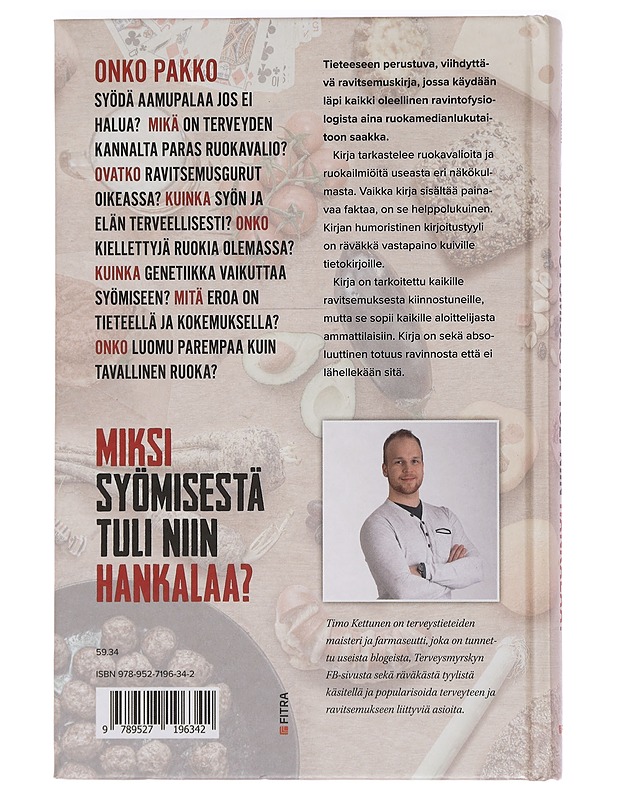 Miksi syömisestä tuli niin hankalaa? - Timo Kettunen - Tietokirjat ja oppaat - 10105444643 - 1