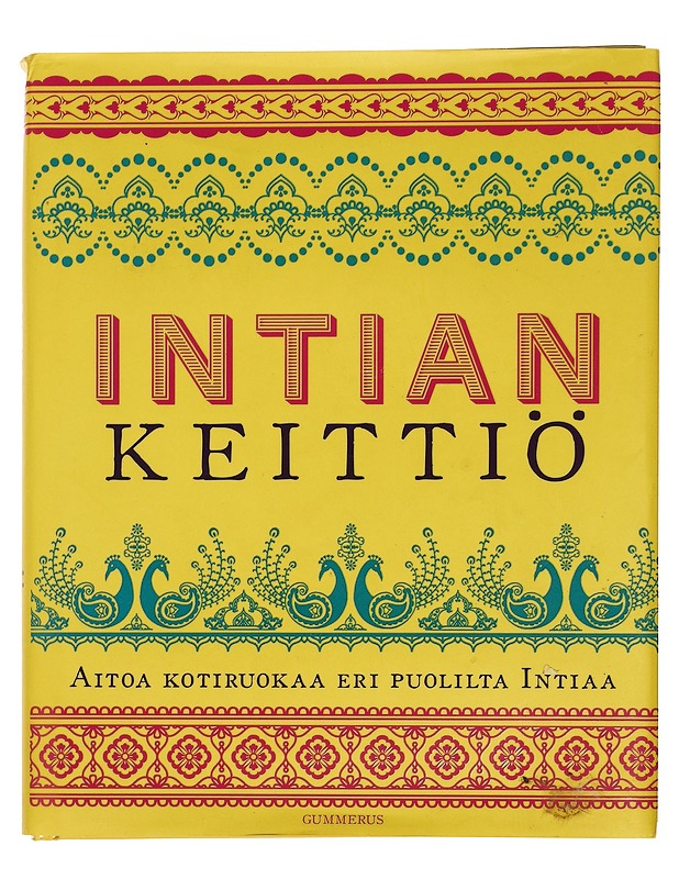 Intian keittiö : aitoa kotiruokaa eri puolilta Intiaa - Vijayakar, Sunil - Ruokakirjat - 10105444654 - 0