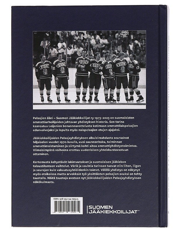 Pelaajien ääni : Suomen Jääkiekkoilijat ry 1973-2023 - Matti Hintikka - Elämäkerrat ja muistelmat - 10105444675 - 1