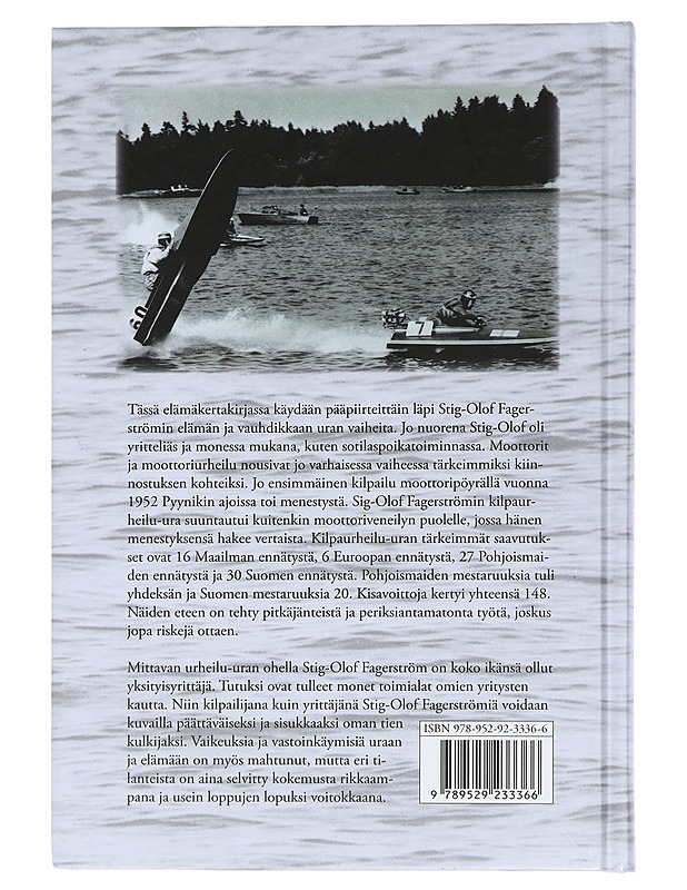 S-O. Fagerström : sotilaspojasta yrittäjäksi, maailmanmestariksi ja neuvokseksi - Muraja, Tuomas - Elämäkerrat ja muistelmat - 10105444700 - 1