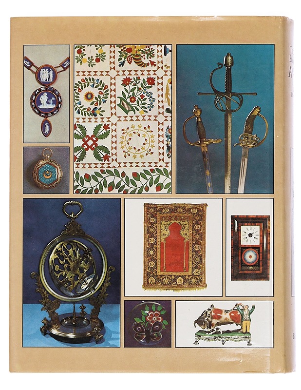 The Collector's Encyclopedia of Antiques - Phoebe Philips - Tietokirjat ja oppaat - 10105444702 - 1