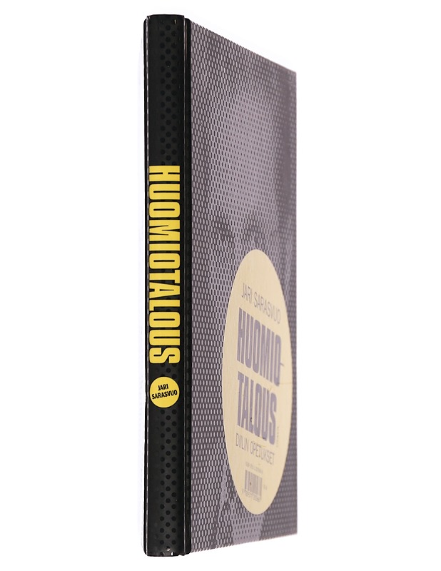 Huomiotalous : Diilin opetukset - Jari Sarasvuo - Harrastekirjat - 10105444715 - 1