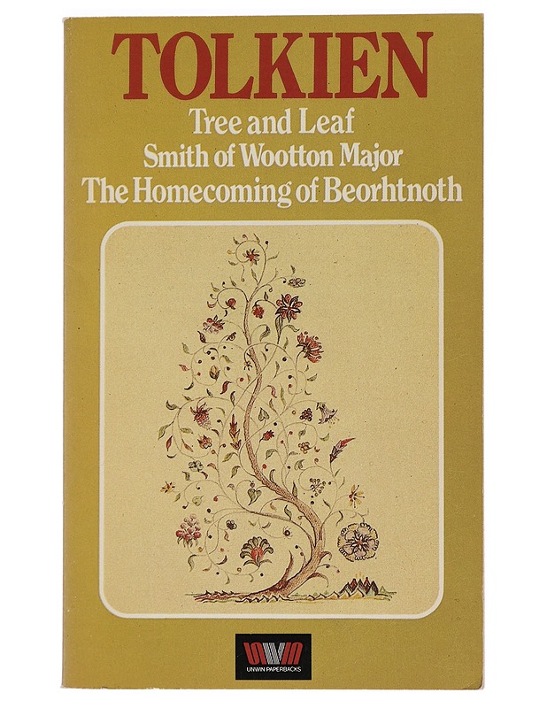 Tree and  Leaf ; Smith of Wootton Major ; The Homecoming of Beorhtnoth - Tolkien, J. R. R. - Fantasia- ja scifi - 10105444719 - 0