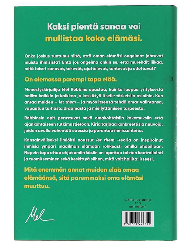 Let them -teoria : elämän mullistava menetelmä, josta miljoonat puhuvat - Mel Robbins - Tietokirjat ja oppaat - 10105444725 - 1