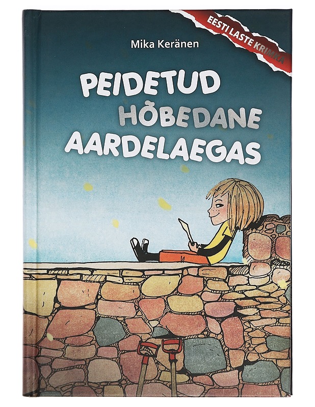 Peidetud hõbedane aardelaegas : salaselts Rampsu teine juhtum - Keränen, Mika - Lastenkirjat - 10105444739 - 0