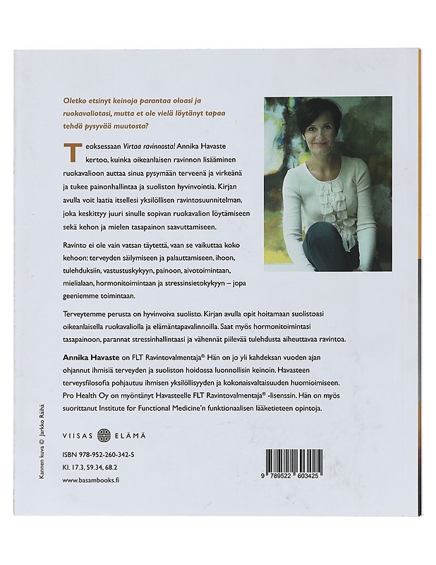 Virtaa ravinnosta! : miten löydät kehon ja mielen tasapainon sinulle sopivalla ruokavaliolla - Havaste, Annika - Ruokakirjat - 10105444744 - 1