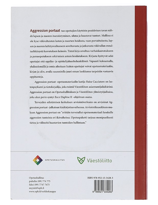 Aggression portaat : opetusmateriaali kouluille - Raisa Cacciatore - Tietokirjat ja oppaat - 10105444769 - 1