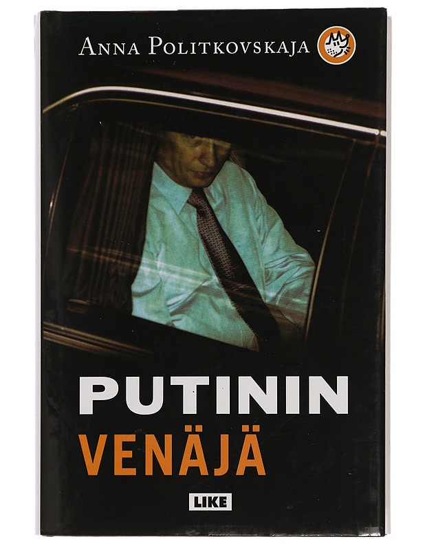 Putinin Venäjä - Politkovskaja, Anna - Historiakirjat - 10105444780 - 0
