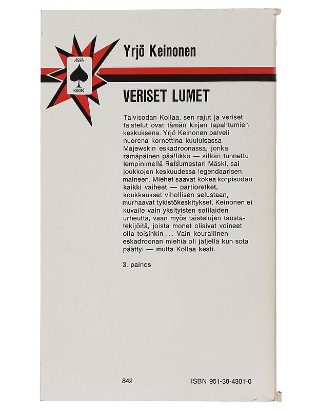 Veriset lumet : sotaromaani - Yrjö Keinonen - Romaanit ja novellit - 10105444779 - 1