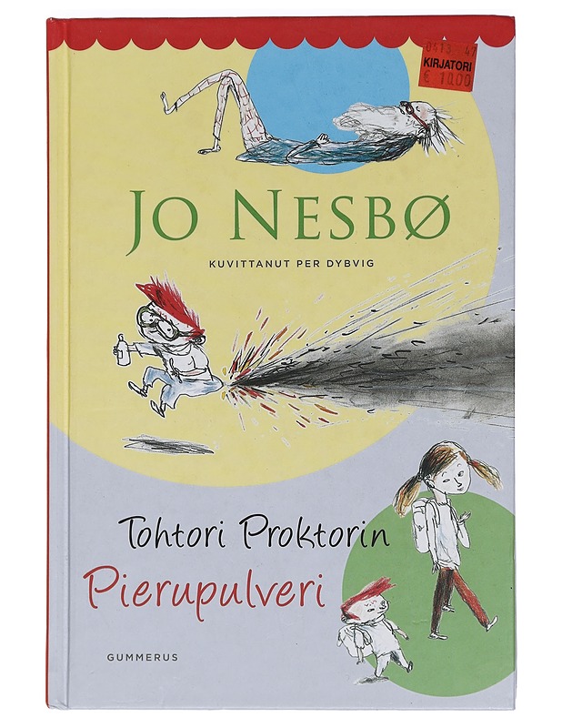 Tohtori Proktorin pierupulveri - Nesbø, Jo - Lastenkirjat - 10105444791 - 0
