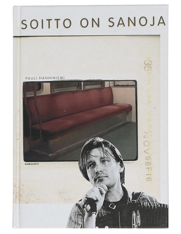 Soitto on sanoja - Pauli Hanhiniemi - Elämäkerrat ja muistelmat - 10105444798 - 0