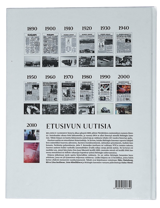 Etusivun uutisia : Helsingin Sanomat : uutissivuja ja valokuvia 125 vuoden ajalta - Hämäläinen, Unto - Historiakirjat - 10105444806 - 1