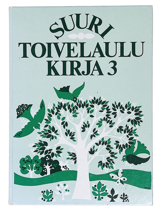 Suuri toivelaulukirja 3 - Vuoristo, Aapeli - Joulukirjat - 10105444845 - 0
