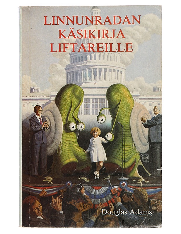 Linnunradan käsikirja liftareille 1 Painos - Douglas Adams - Fantasia- ja scifi - 10105444888 - 0