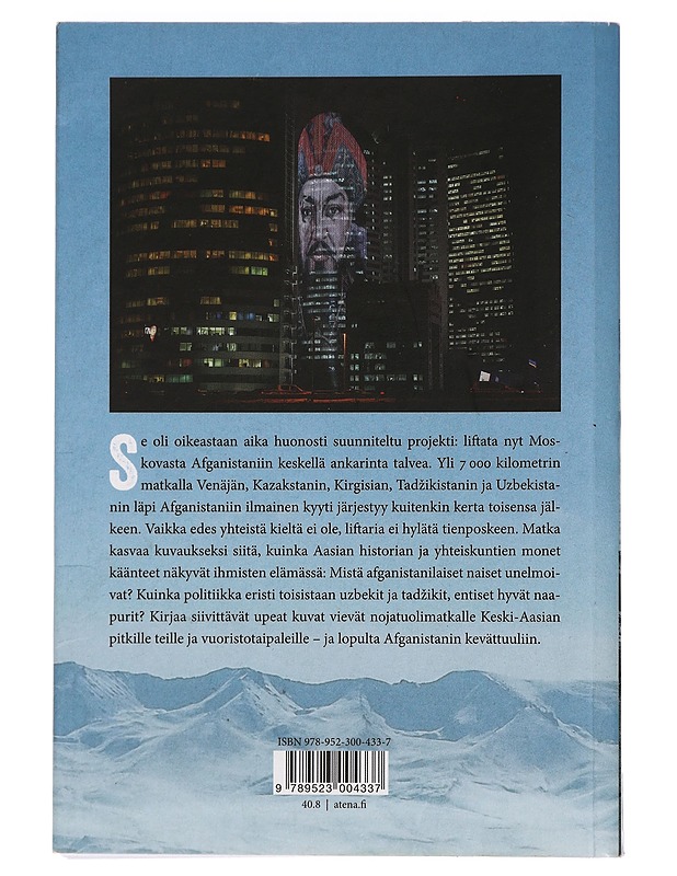 Asfalttivolgaa etelään : peukalokyydillä Moskovasta Afganistaniin - Vepsä, Emma - Tietokirjat ja oppaat - 10105444891 - 1