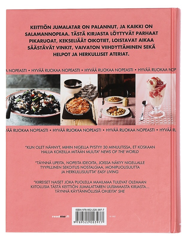 Nigella Express : hyvää ruokaa nopeasti - Lawson, Nigella - Ruokakirjat - 10105444897 - 1