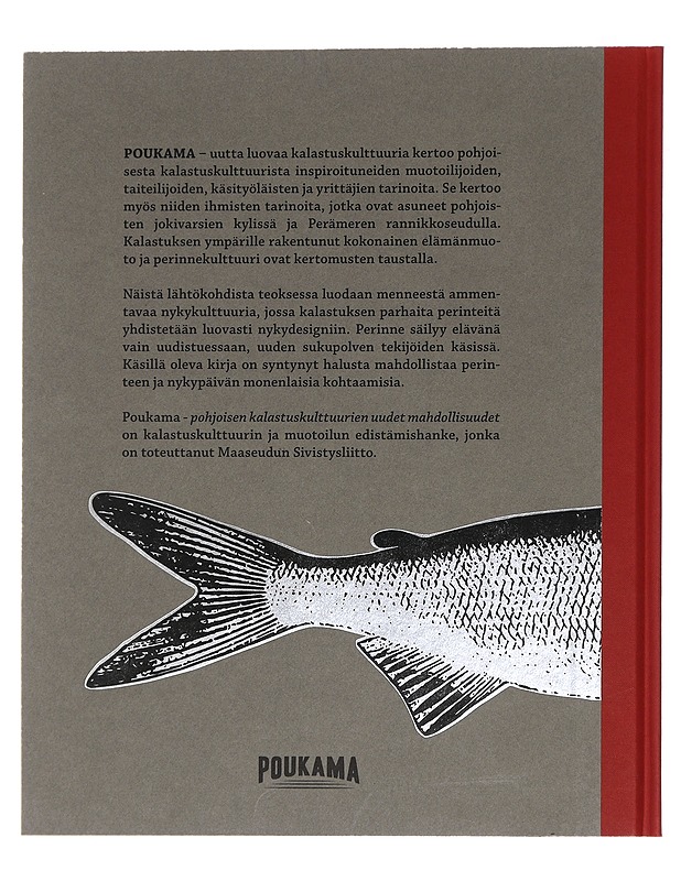 Poukama : Uutta luovaa kalastuskulttuuria - Ilmari Leppihalme - Harrastekirjat - 10105444899 - 1