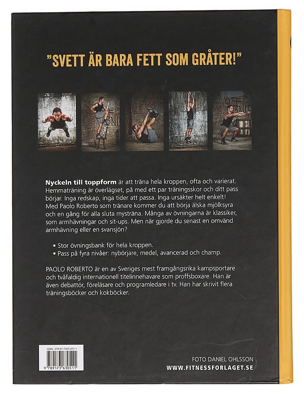 Paolos träningsbibel / en kvart om dagen : det räcker! - Roberto, Paolo - Tietokirjat ja oppaat - 10105444902 - 1