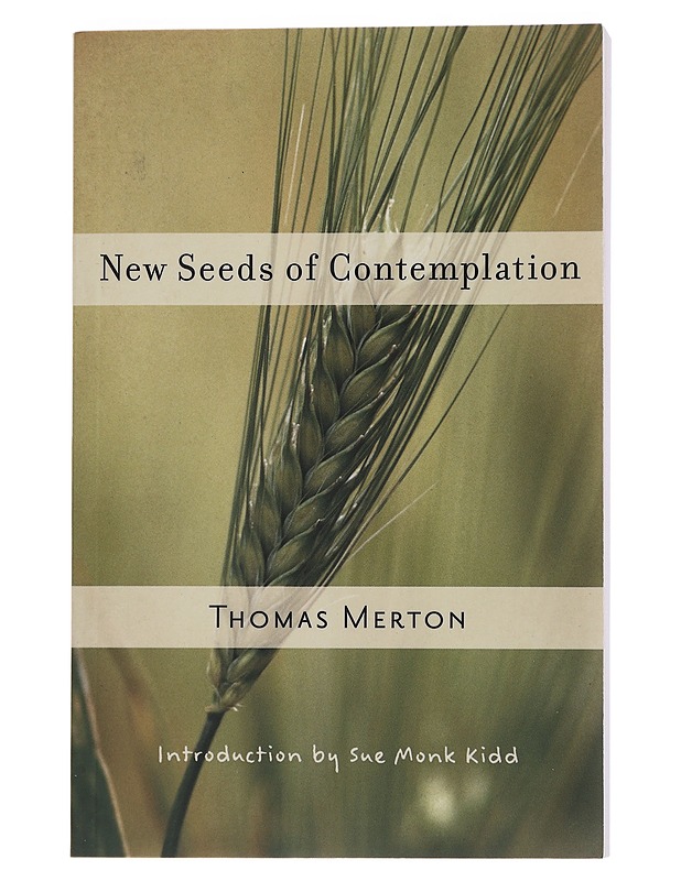 New seeds of contemplation - Merton, Thomas - Tietokirjat ja oppaat - 10105444931 - 0