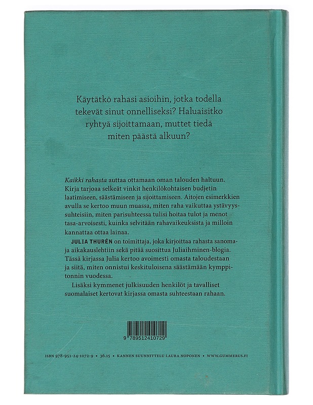Kaikki rahasta : näin säästin kymppitonnin vuodessa - Julia Thurén - Harrastekirjat - 10105444977 - 1