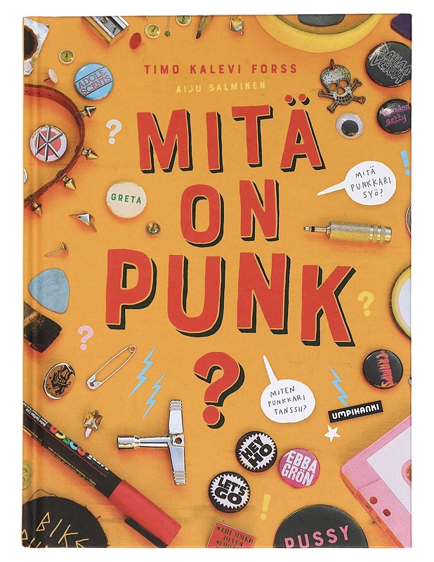 Mitä on punk? - Forss, Timo Kalevi - Lastenkirjat - 10105444994 - 0