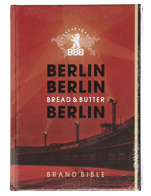 Berlin Berlin Berlin : Bred & Butter Brand Bible 7/2009 - Tietokirjat ja oppaat - 10105445031 - 0
