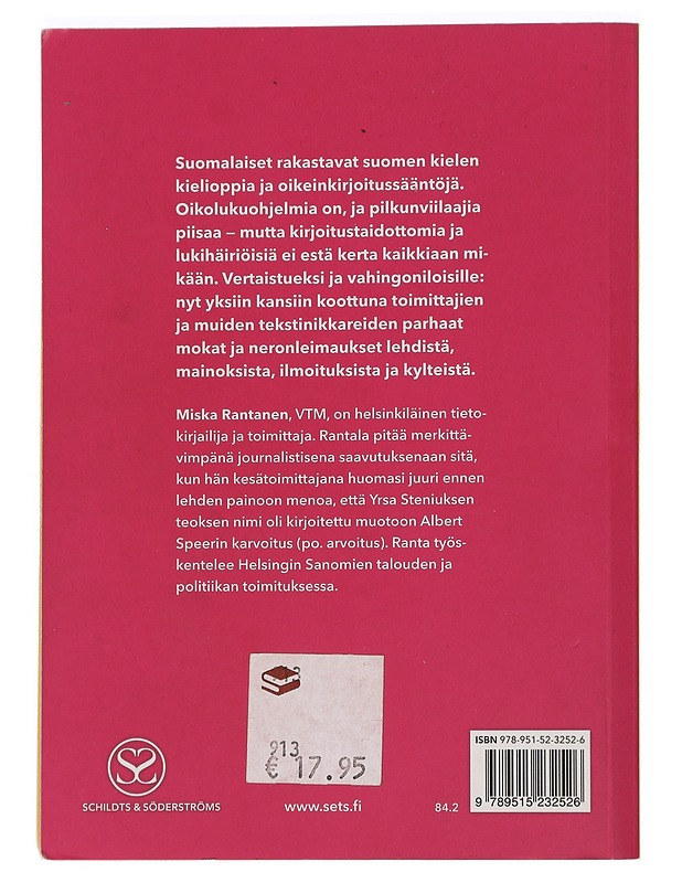 Kukkiva syyspervo ruukussa : kirjallisen viestinnän tähtihetkiä - Rantanen, Miska - Romaanit ja novellit - 10105445035 - 1