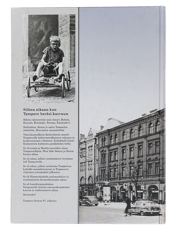 Se oli aikaa... : 60-luku Tampereella - Seppälä, Raimo - Historiakirjat - 10105445099 - 1