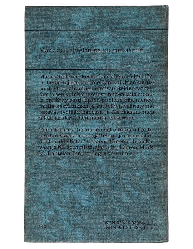 Matias Tallgrenin yksityiselämä - Markku Lahtela - Romaanit ja novellit - 10105445108 - 1