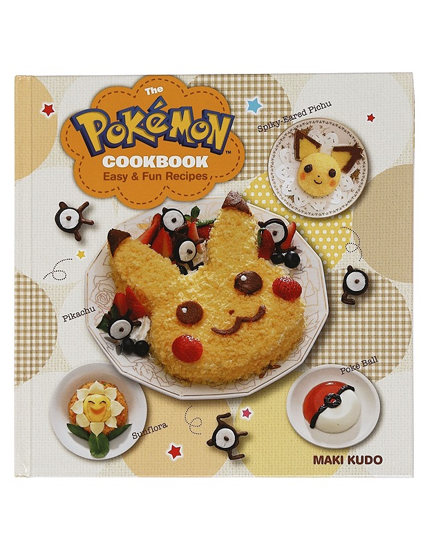 The Pokémon cookbook : easy & fun recipes - Kudo, Maki - Lastenkirjat - 10105445135 - 0