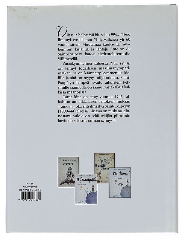 Pikku prinssi : ja miten tarina syntyi - Saint-Exupéry, Antoine de - Lastenkirjat - 10105445157 - 1