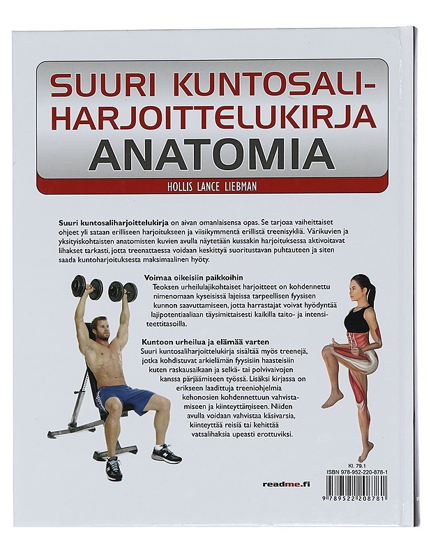 Suuri kuntosaliharjoittelukirja : anatomia - Liebman, Hollis Lance - Harrastekirjat - 10105445170 - 1