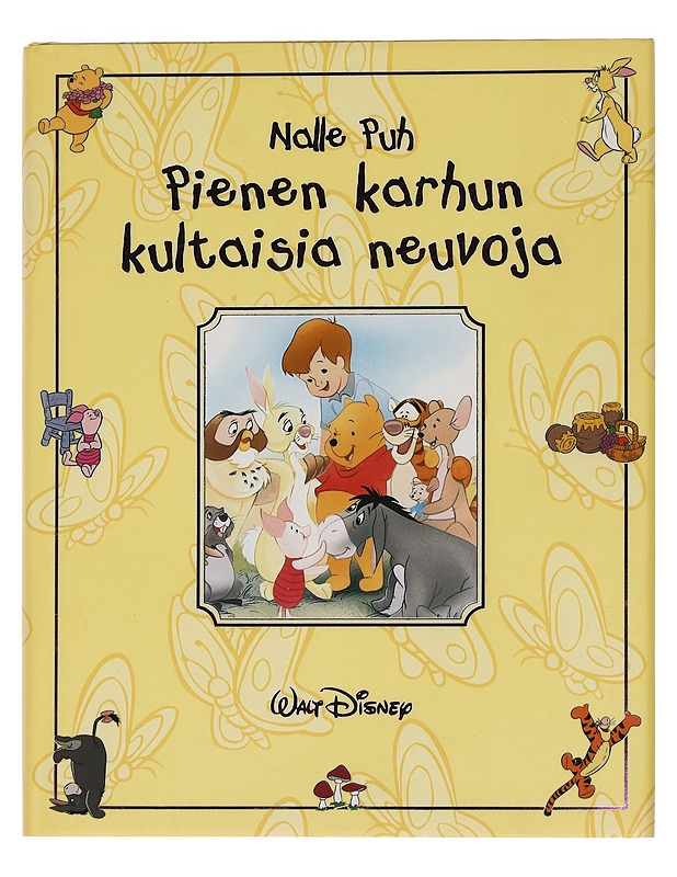 Nalle Puh : pienen karhun kultaisia neuvoja - Zoehfeld, Kathleen W. - Lastenkirjat - 10105445172 - 0