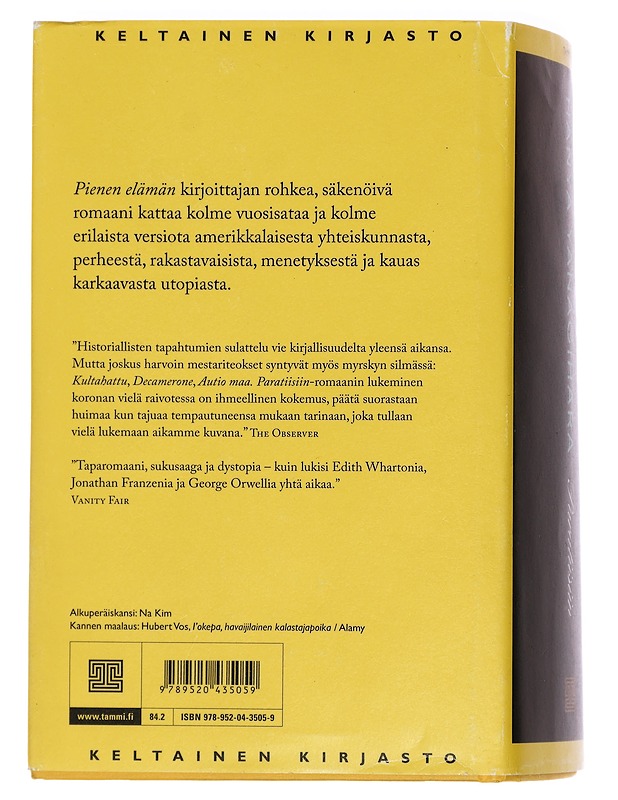 Paratiisiin - Yanagihara, Hanya - Kaunokirjallisuus - 10105445203 - 1